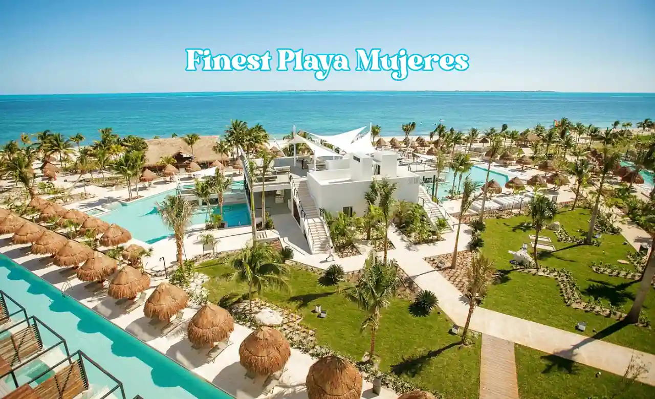 Finest Playa Mujeres