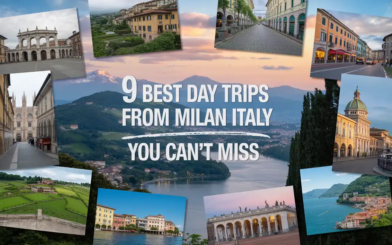 Best Day Trips from Milan Italy