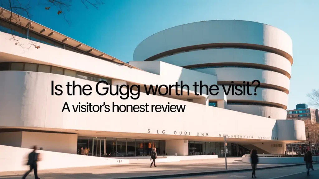 Is The Gugg Worth the Visit 1