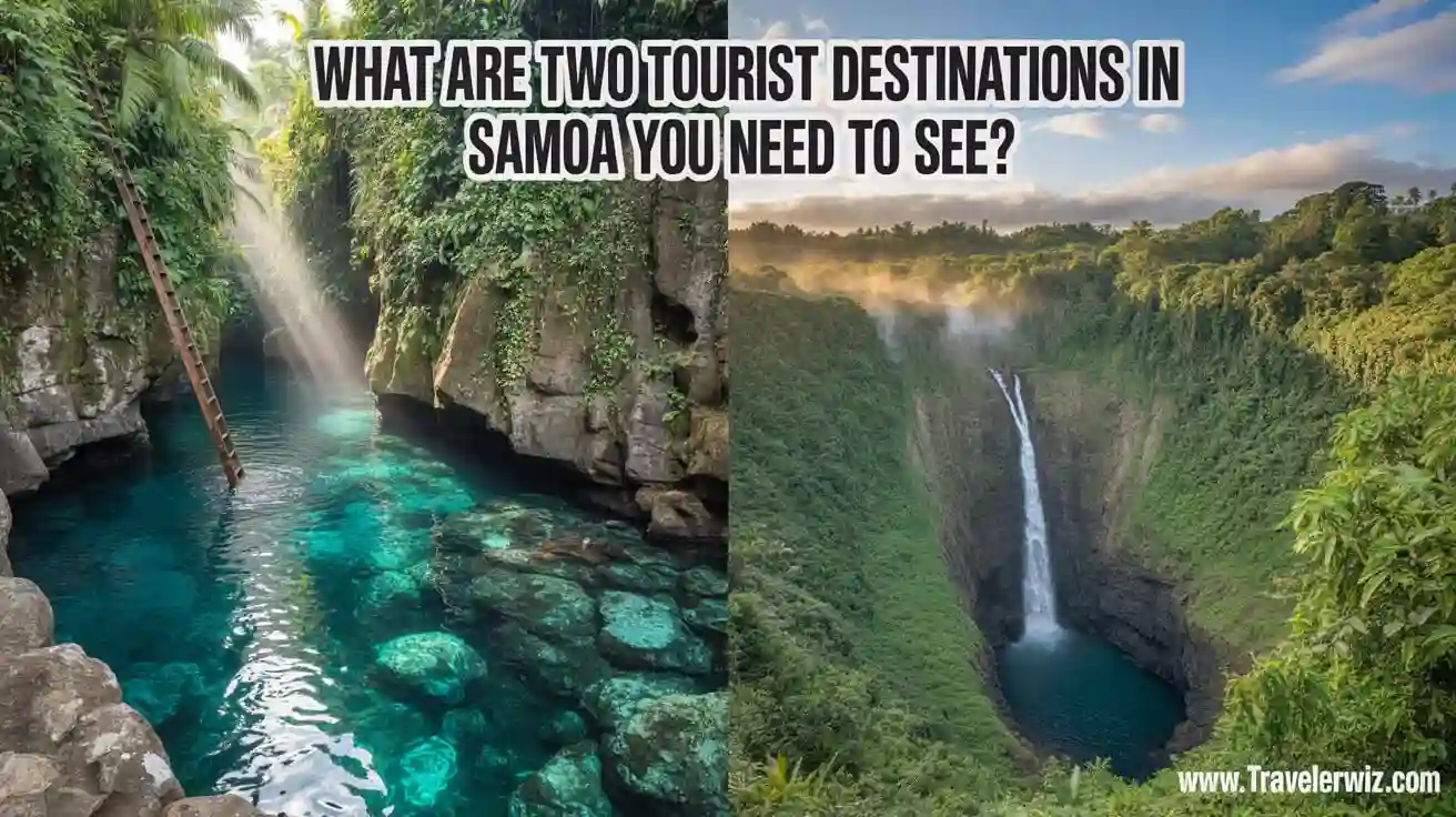 What Are Two Tourist Destinations in Samoa