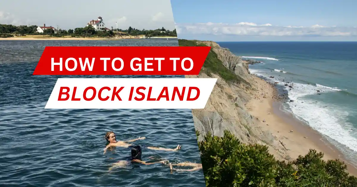How to Get to Block Island