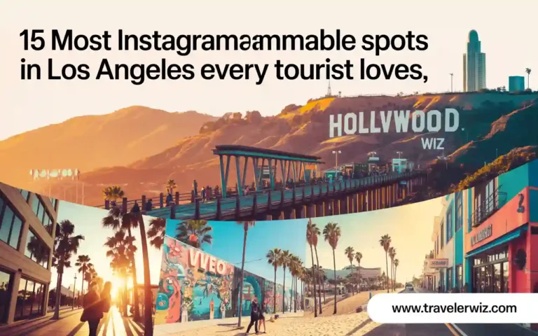 15 Most Instagrammable Spots in Los Angeles Every Tourist Loves