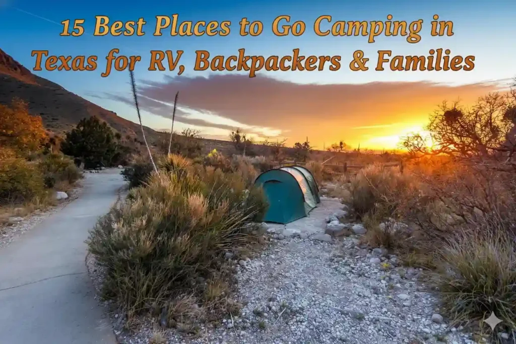 Best Places to Go Camping in Texas 1
