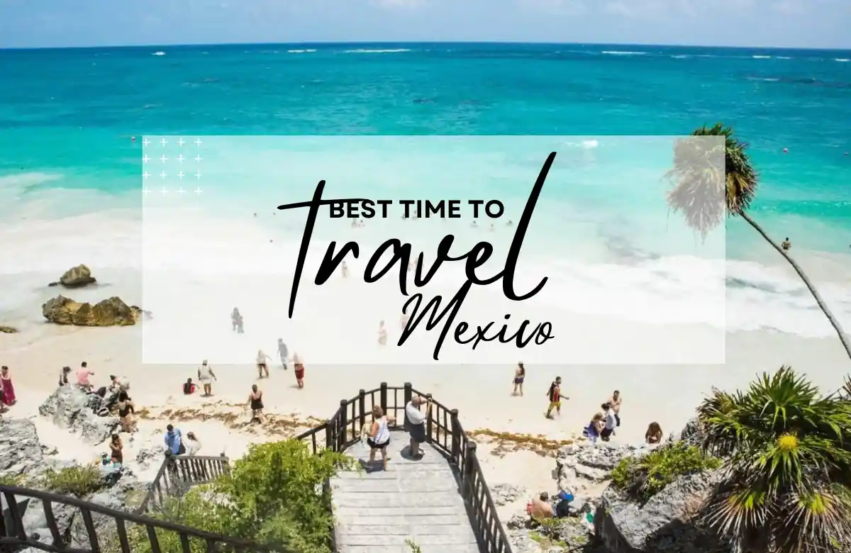 Best Time to travel