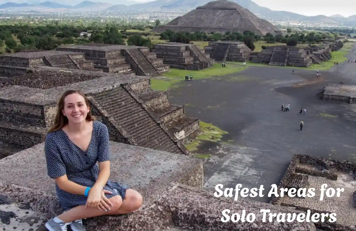 Safest Areas for Solo Travelers