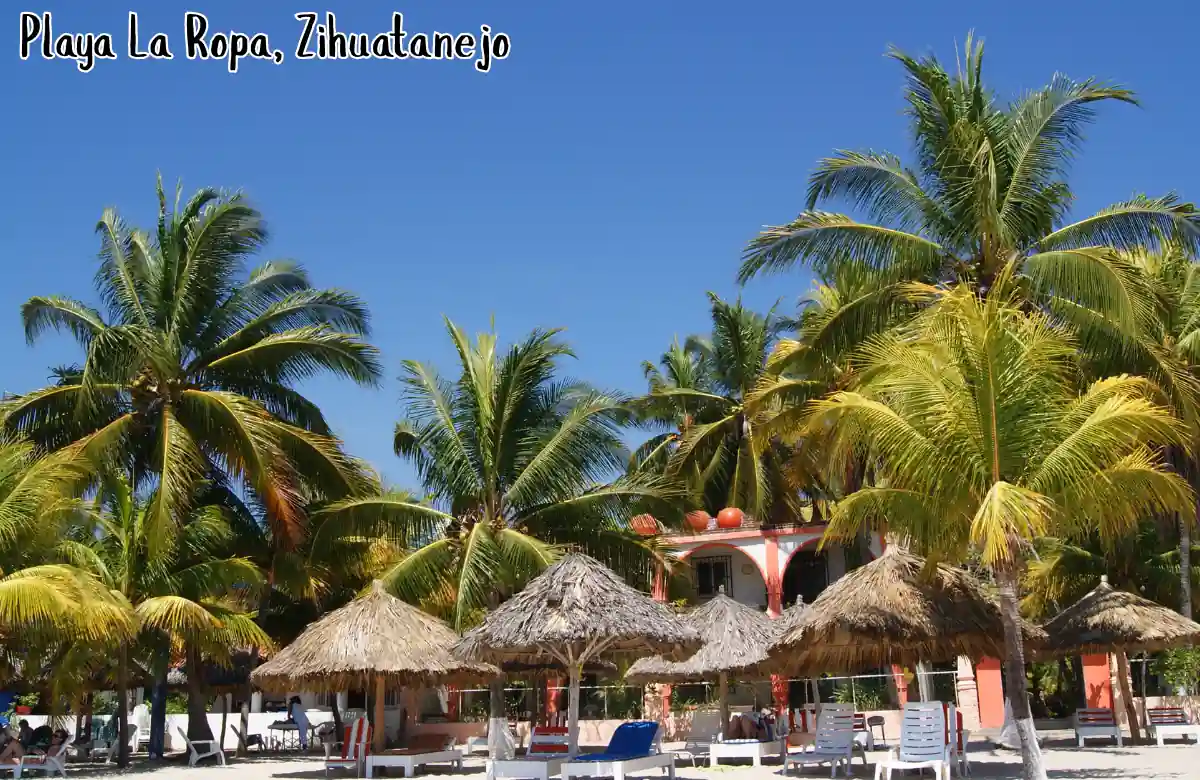Playa La Ropa Zihuatanejo