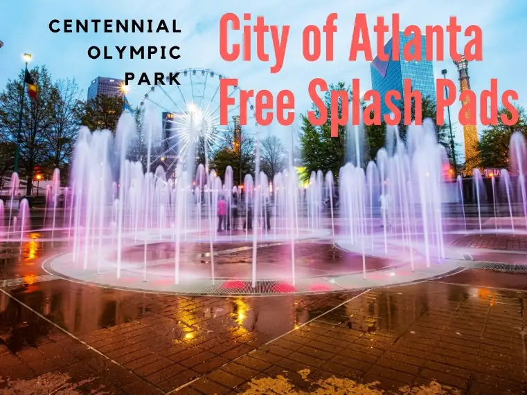 City of Atlanta Free Splash Pads
